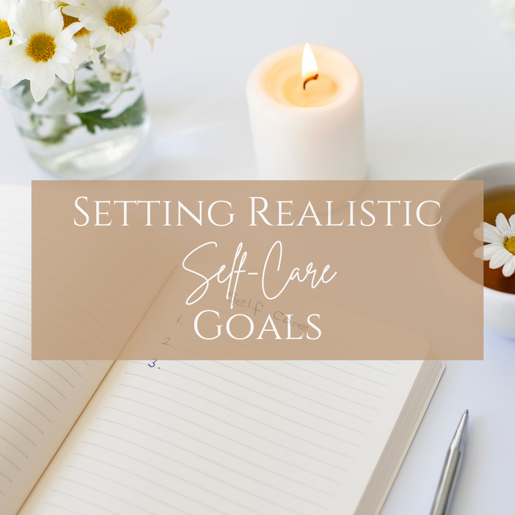 Setting Realistic Self-Care Goals for a Fulfilling Year Ahead