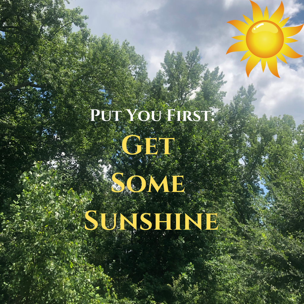 Put You First: Episode 2 - Get Some Sunshine