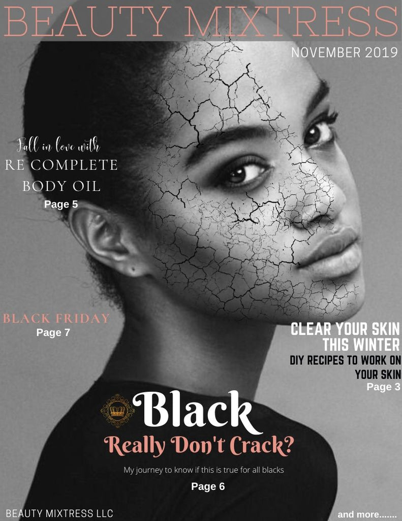 The Beauty Mixtress Magazine - November 2019 is now available