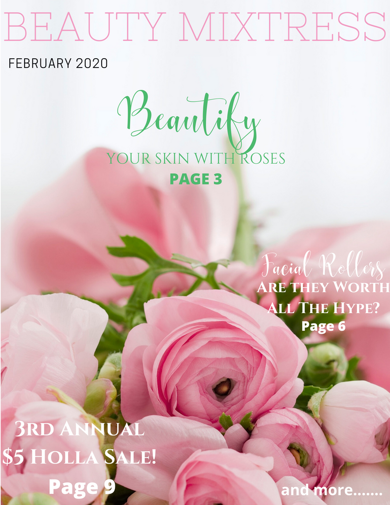 The Beauty Mixtress Magazine - February 2020 is now available