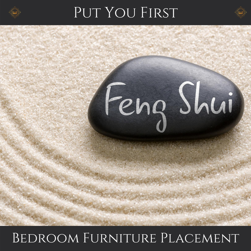 Put You First: Episode 4 - Feng Shui for your bedroom