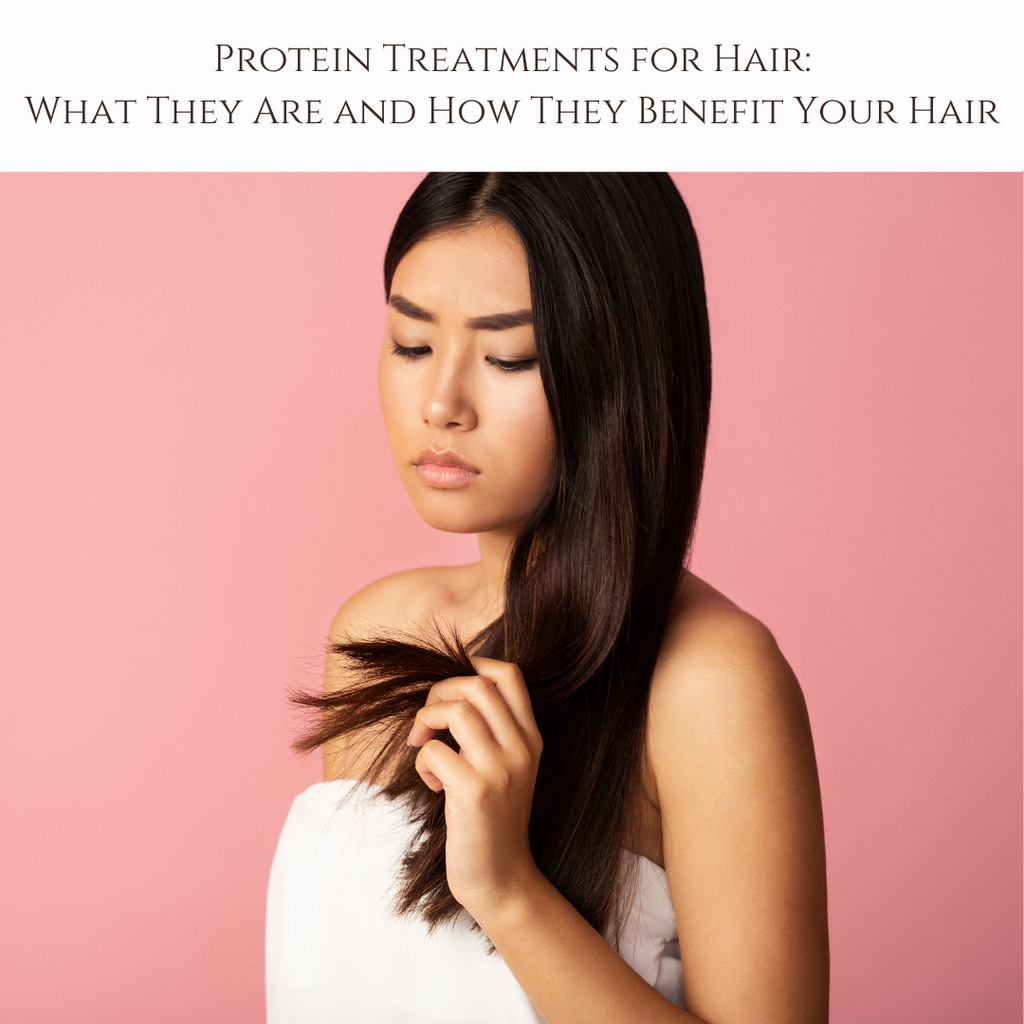 Protein Treatments for Hair: What They Are and How They Benefit Your Hair