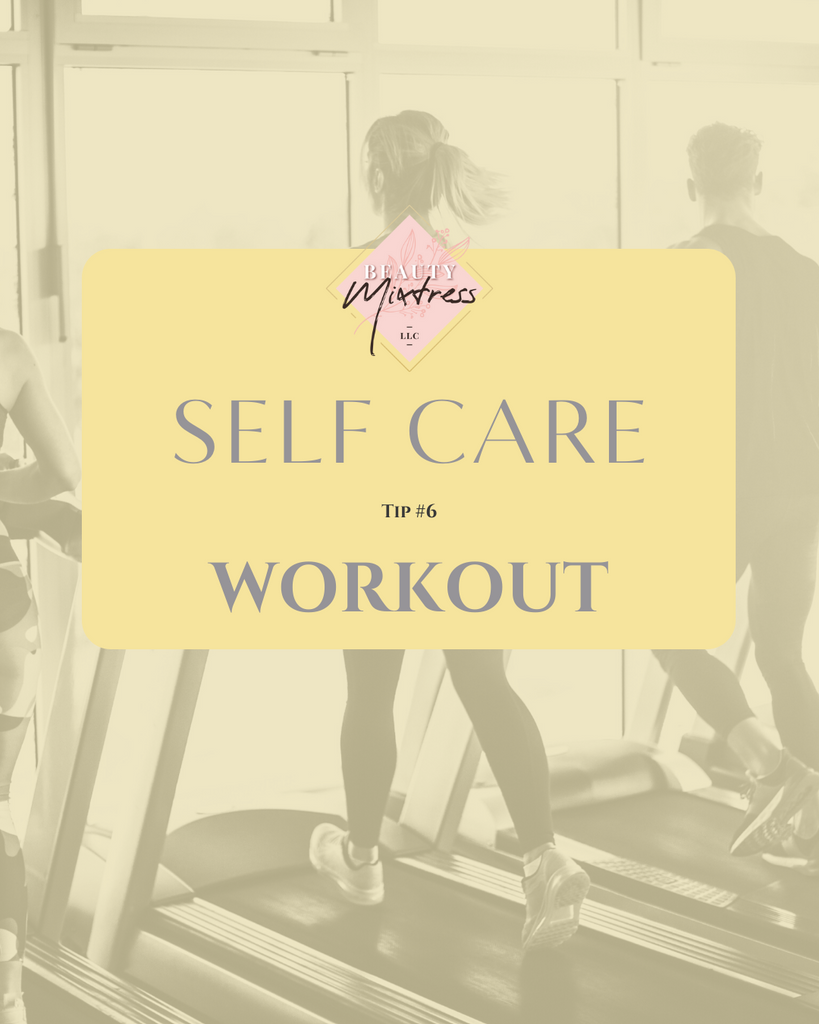 Self Care Challenge - Day 6: Workout